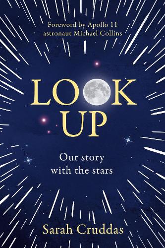 Look Up: Our story with the stars