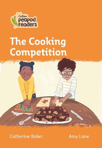 Collins Peapod Readers – Level 4 – The Cooking Competition