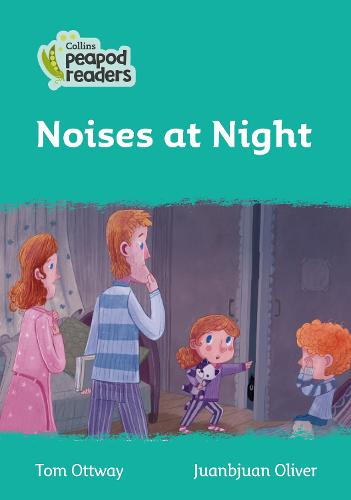Collins Peapod Readers – Level 3 – Noises at Night