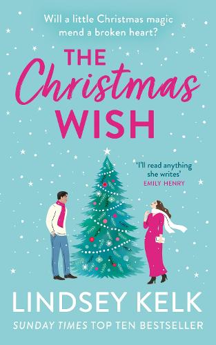 The Christmas Wish: the hilarious new festive Christmas romance from the Sunday Times bestselling author