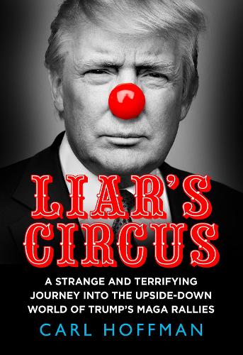 Liar’s Circus