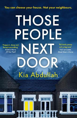 Those People Next Door: a twisty and page-turning courtroom drama and suspenseful legal thriller to keep you up at night in 2023!