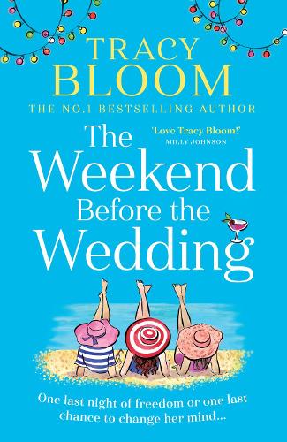 The Weekend Before the Wedding: the most funny, warm and uplifting book for 2022