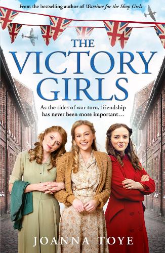 The Victory Girls: The new uplifting historical fiction saga in the WW2 Shop Girls series - coming Summer 2021: Book 5 (The Shop Girls)