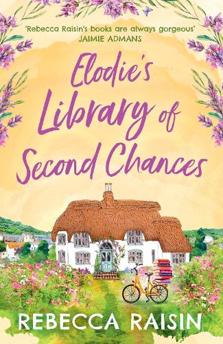 Elodie?s Library of Second Chances: A laugh out loud summer romance for 2022!