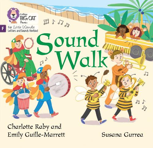 Sound Walk: Phase 1 (Big Cat Phonics for Little Wandle Letters and Sounds Revised)