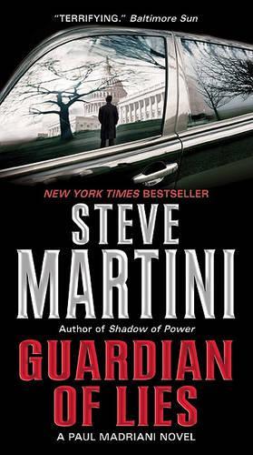 Guardian of Lies: 10 (Paul Madriani Novels)