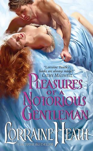 Pleasures of a Notorious Gentleman: 2 (London's Greatest Lovers)