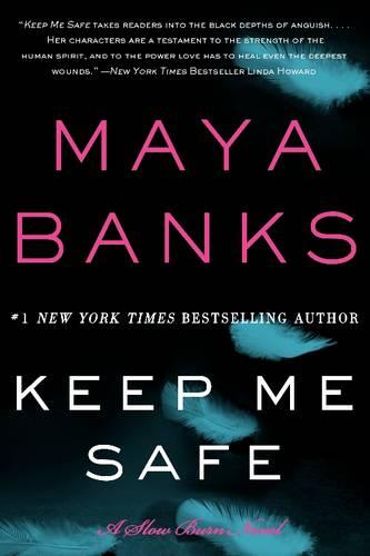 Keep Me Safe: A Slow Burn Novel: 1 (Slow Burn Novels, 1)