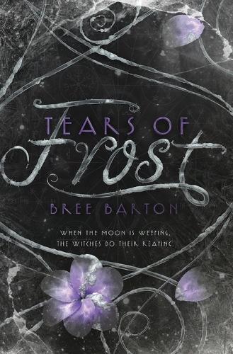 Tears of Frost: 2 (Heart of Thorns)