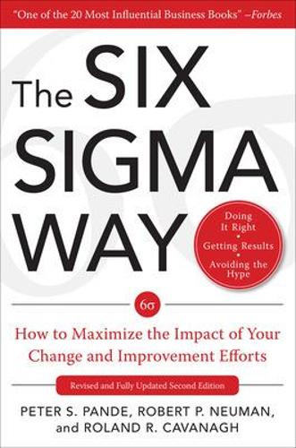 The Six Sigma Way: How GE, Motorola, and Other Top Companies are Honing Their Performance (GENERAL FINANCE & INVESTING)