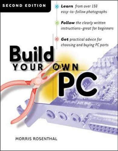 Build Your Own PC (Build Your Own S.)