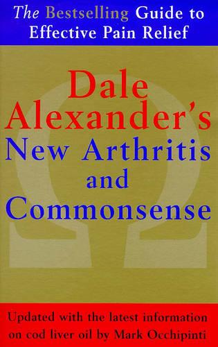 The New Arthritis and Commonsense