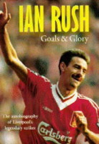 Ian Rush: An Autobiography