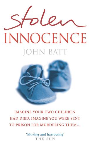 Stolen Innocence: A Mother's Fight for Justice