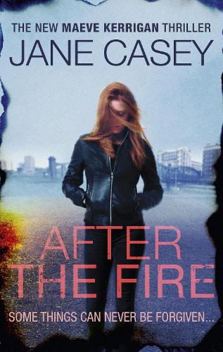 After the Fire (Maeve Kerrigan)