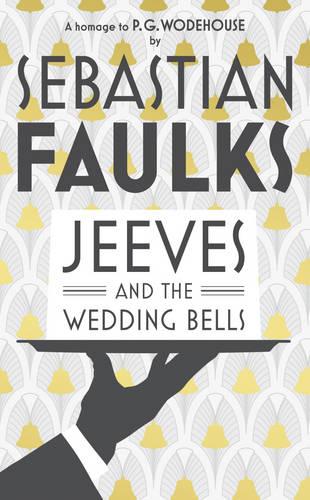 Jeeves and the Wedding Bells