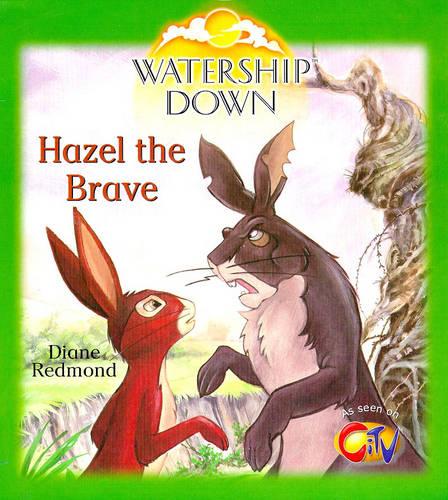 Hazel the Brave (Watership Down)