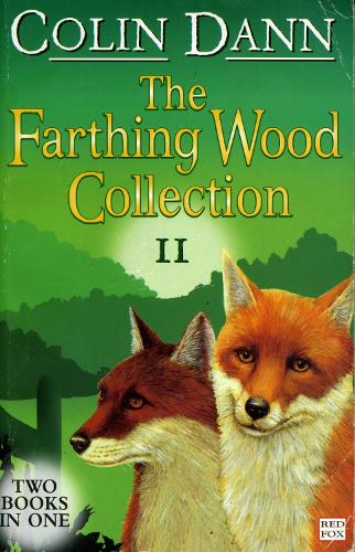 The Farthing Wood Collection 2: "Fox's Feud, The Fox Cub Bold v. 2 (Animals of Farthing Wood)