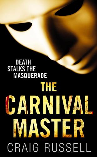 The Carnival Master: (Jan Fabel: book 4): a simply masterful and unforgettable thriller about vengeance, violence and victory�