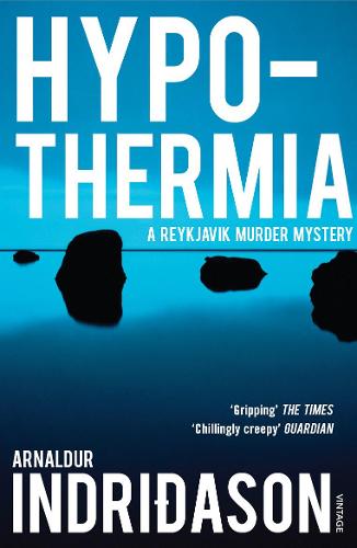 Hypothermia (Reykjavik Murder Mysteries 6)