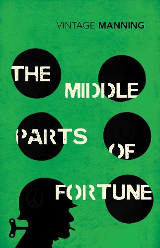 The Middle Parts of Fortune (Vintage Classics)