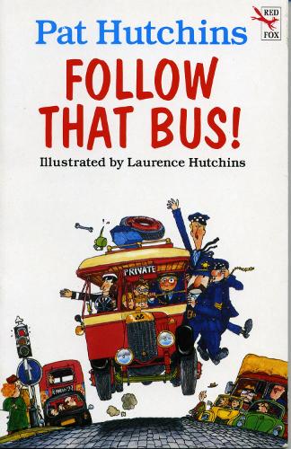 Follow That Bus (Red Fox younger fiction)
