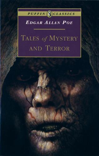 Tales of Mystery and Terror (Puffin Classics)