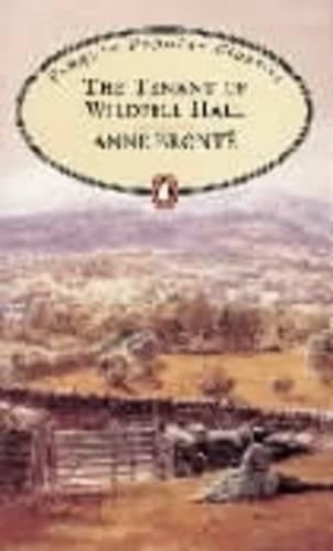 The Tenant of Wildfell Hall (Penguin Popular Classics)