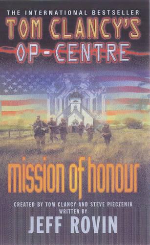 Mission of Honour (Tom Clancy's Op-Centre)