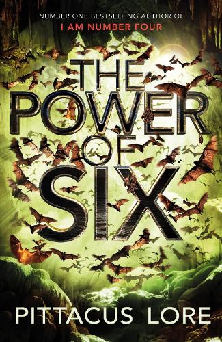 The Power of Six (Lorien Legacies)