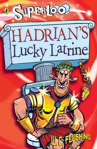 Hadrian's Lucky Latrine (Superloo)