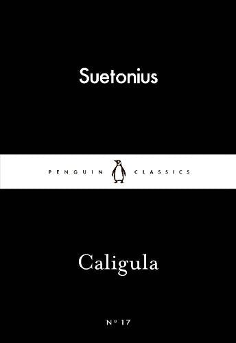 Caligula (Little Black Classics 17)