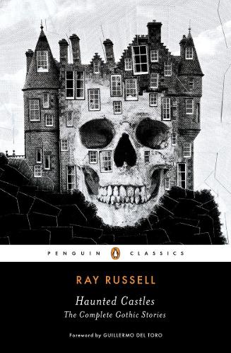 Haunted Castles (Penguin Classics)