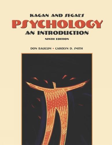 Cengage Advantage Books: Kagan and Segal's Psychology: An Introduction (with InfoTrac®) (Available Titles Cengagenow)