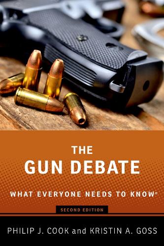 The Gun Debate: What Everyone Needs to Know�