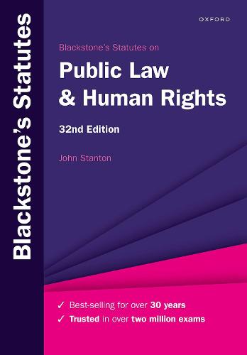 Blackstone's Statutes on Public Law & Human Rights (Blackstone's Statute Series)