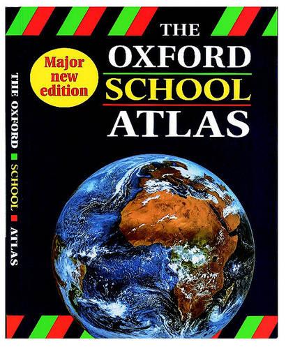 The Oxford School Atlas (Atlases)
