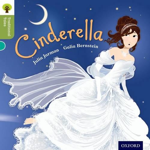 Oxford Reading Tree Traditional Tales: Stage 7: Cinderella (Ort Traditional Tales)