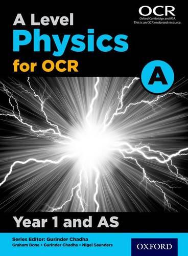 A Level Physics A for OCR Year 1 Student Book