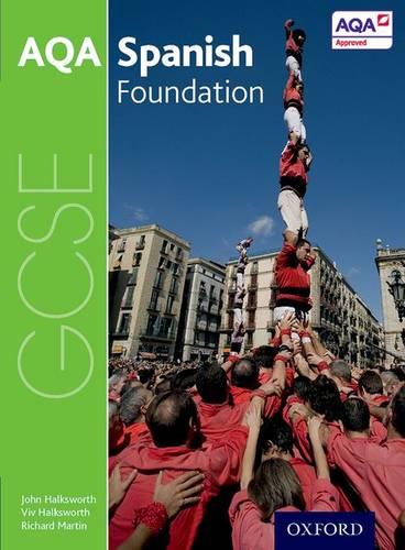 AQA GCSE Spanish for 2016: Foundation Student Book