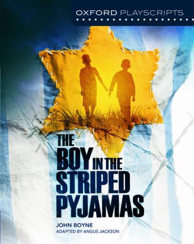 New Oxford Playscripts Boy in the Stripe