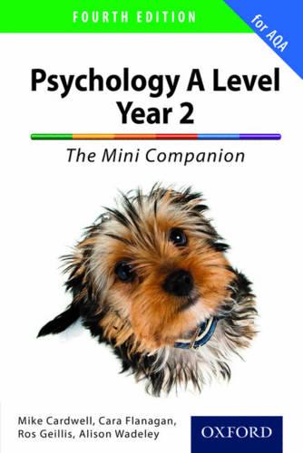 The Complete Companions for AQA: 16-18. A Level Year 2 Psychology: The Mini Companion Fourth edition  (PSYCHOLOGY COMPLETE COMPANION)