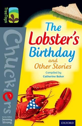 Oxford Reading Tree TreeTops Chucklers: Level 20: The Lobster's Birthday and Other Stories