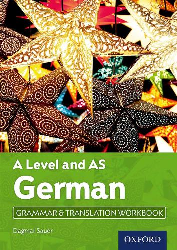 A Level and AS German Grammar & Translation Workbook (A Level German)