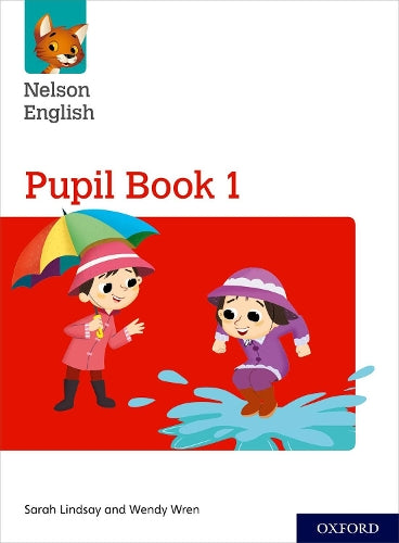 Nelson English: Year 1/Primary 2: Pupil Book 1 (Nelson English New Edition)