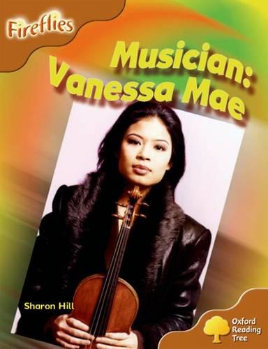 Oxford Reading Tree: Level 8: Fireflies: Musician: Vanessa Mae (Fireflies Non-Fiction)