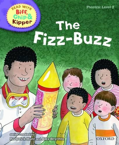 Oxford Reading Tree Read With Biff, Chip, and Kipper: Phonics: Level 2: The Fizz-buzz