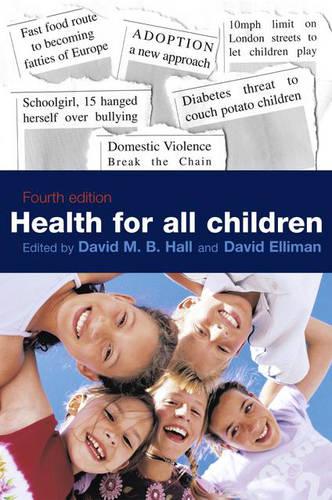 Health for all children: 4th Report