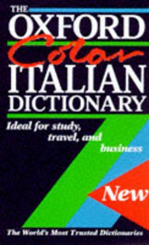 The Oxford Colour Italian Dictionary